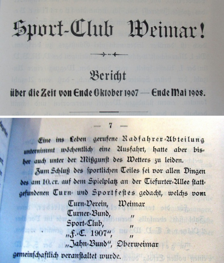 Bericht des Sport Club Weimar von 1908 (Recherche Hans-Georg Kremer) Bericht des Sport Club Weimar von 1908 (Recherche Hans-Georg Kremer)